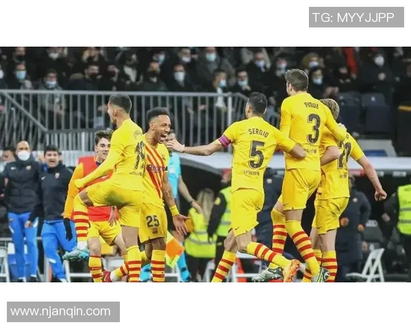 巴萨与皇马巅峰对决直播解析球迷不容错过的精彩时刻